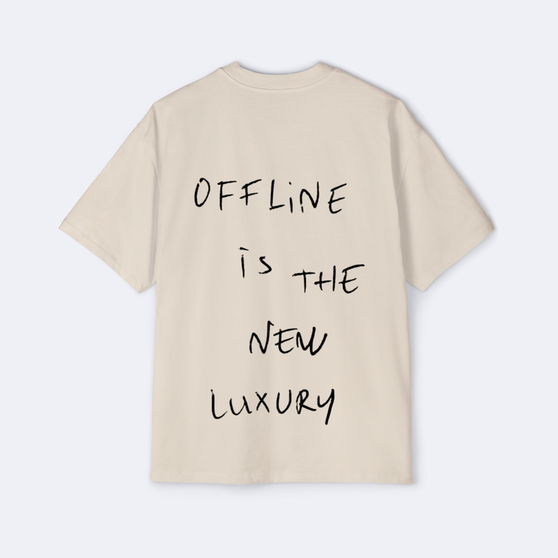 Offline Is The New Luxury Oversized Tee