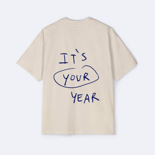 It's Your Year Oversized Tee