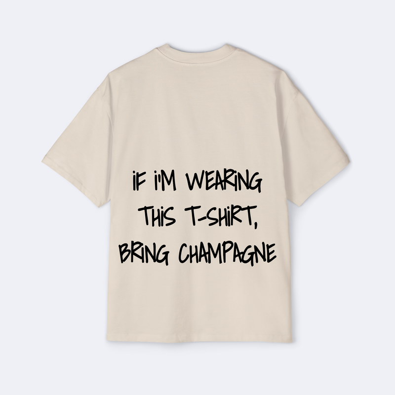 Bring Champagne Oversized Tee