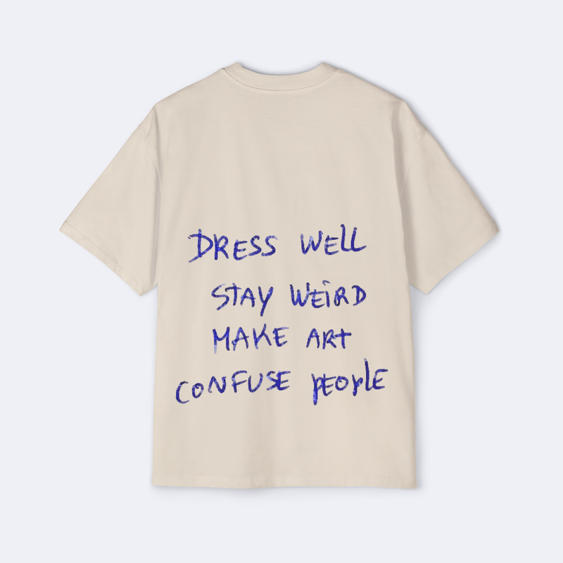 Dress Well Stay Weird Oversized Tee