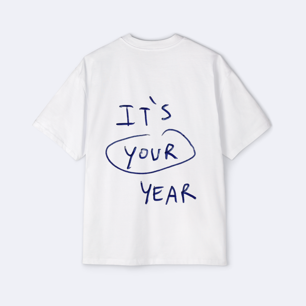 It's Your Year Oversized Tee