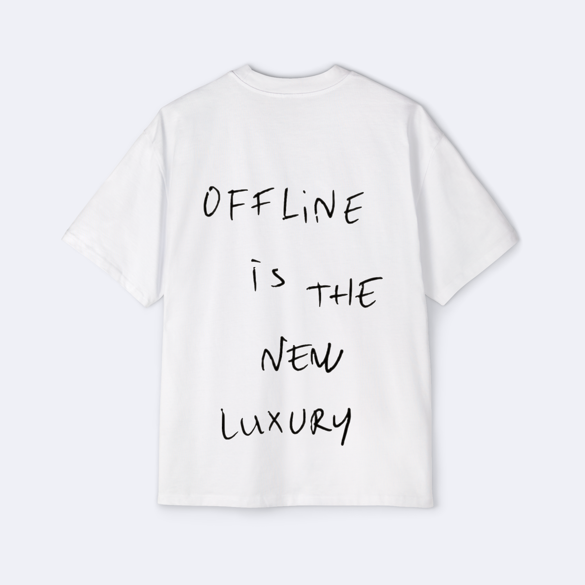 Offline Is The New Luxury Oversized Tee