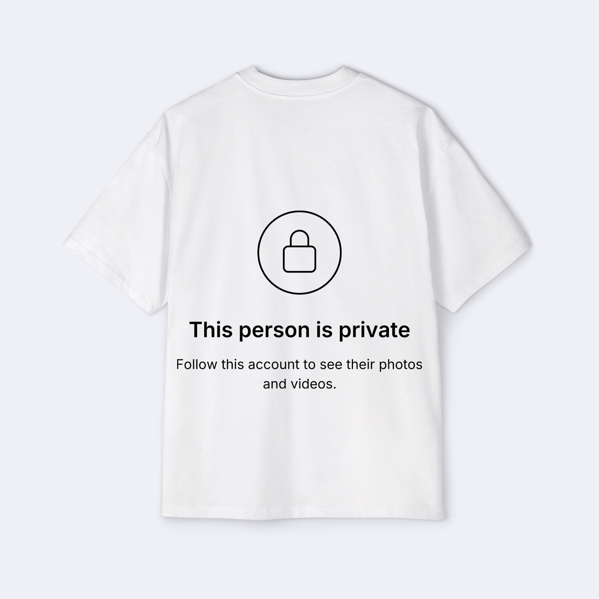This Person Is Private Oversized Tee